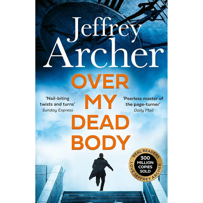 William Warwick Novels 4-6 Books Collection Set By Jeffrey Archer (Over My Dead Body,Next in Line & Traitors Gate) - The Book Bundle