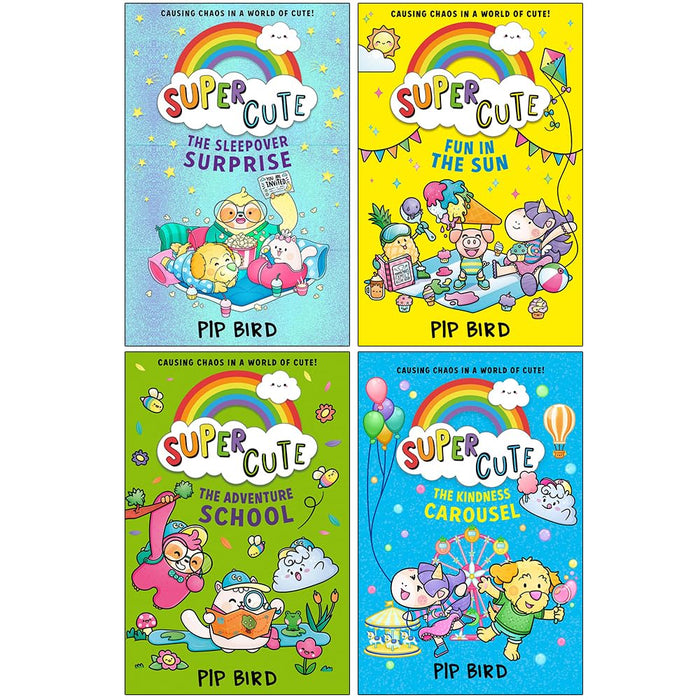 Super Cute Series Collection 4 Books Set By Pip Bird (The Sleepover Surprise, Fun in the Sun, The Adventure School and The Kindness Carousel) - The Book Bundle