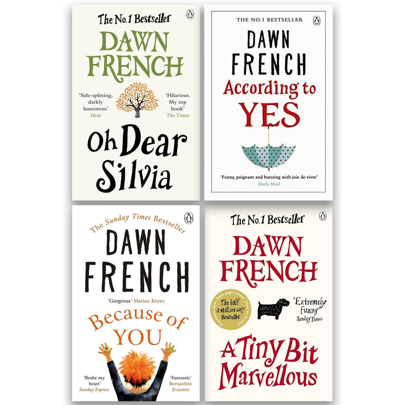 Dawn French Collection 4 Books Set (A Tiny Bit Marvellous, Oh Dear Silvia, According to Yes and Because of You) - The Book Bundle