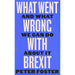 What Went Wrong With Brexit & Led by Donkeys 2 Books Collection Set - The Book Bundle