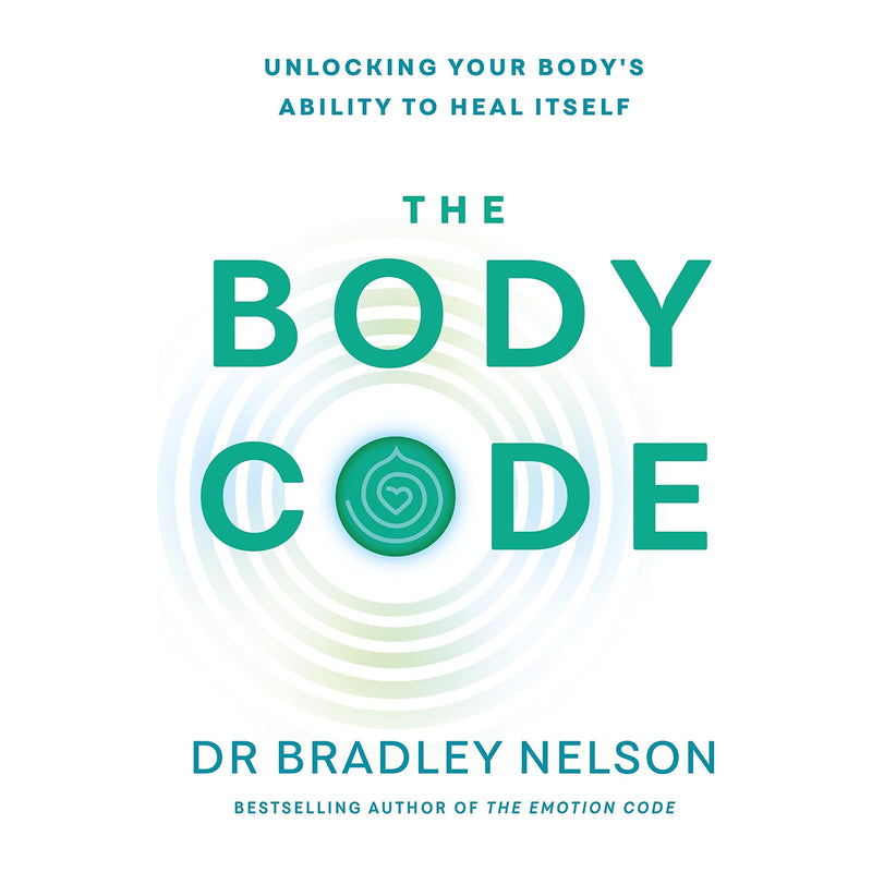 The Body Code: Unlocking your body's ability to heal itself - The Book Bundle