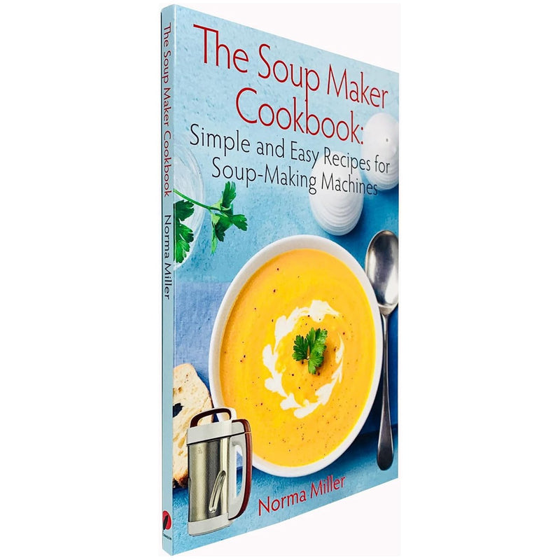 Dinner At Hol's (HB), The Lighter Step-By-Step Instant Pot Cookbook, The Soup Maker Cookbook 3 Books Set - The Book Bundle
