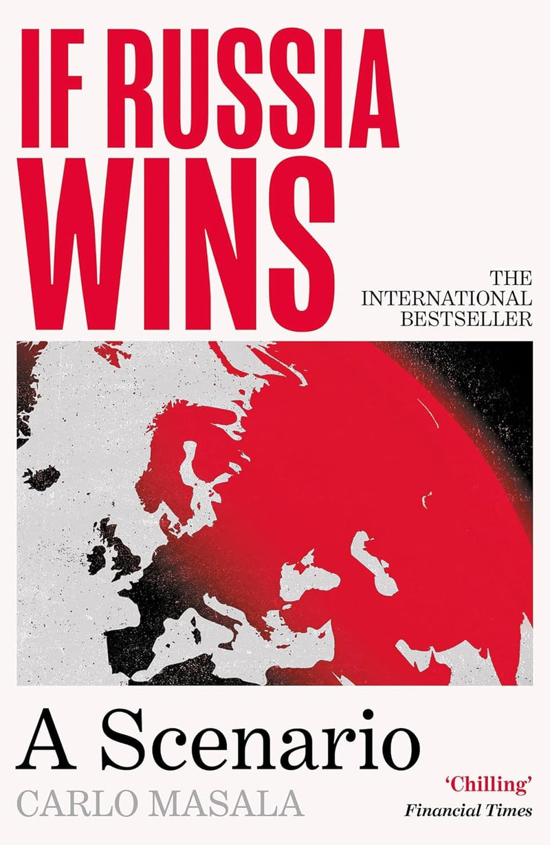If Russia Wins By Carlo Masala, What If Reform Wins By Peter Chappell 2 Books Collection Set