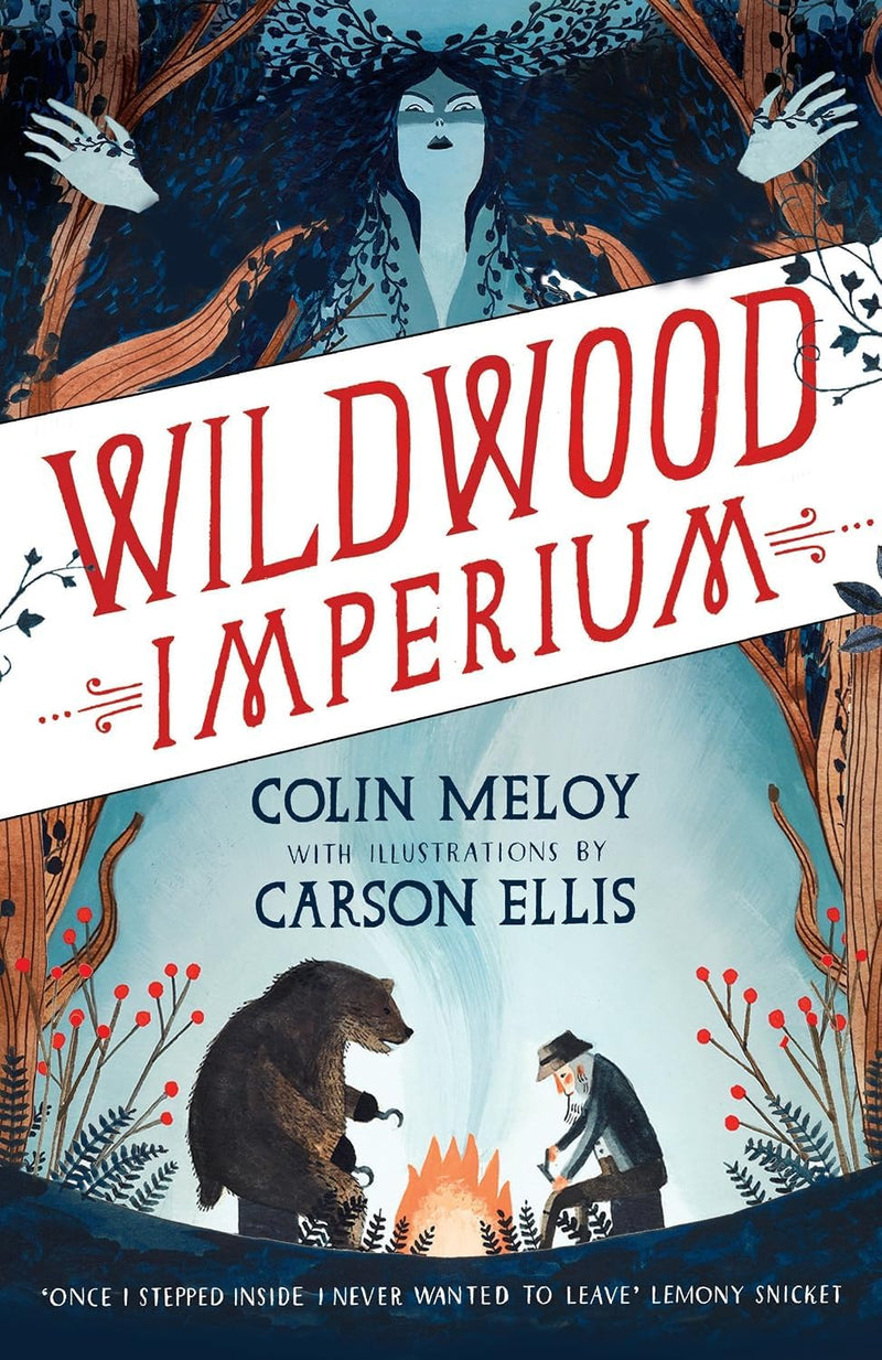 Wildwood Chronicles Series 1-3 Books Collection Set By Colin Meloy (Wildwood, Under Wildwood & Wildwood Imperium)- Fiction - Paperback