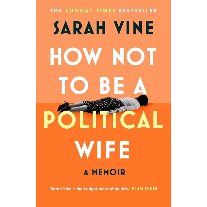 The Secret Political Adviser, How Not to Be a Political Wife 2 Books Collection Set - The Book Bundle