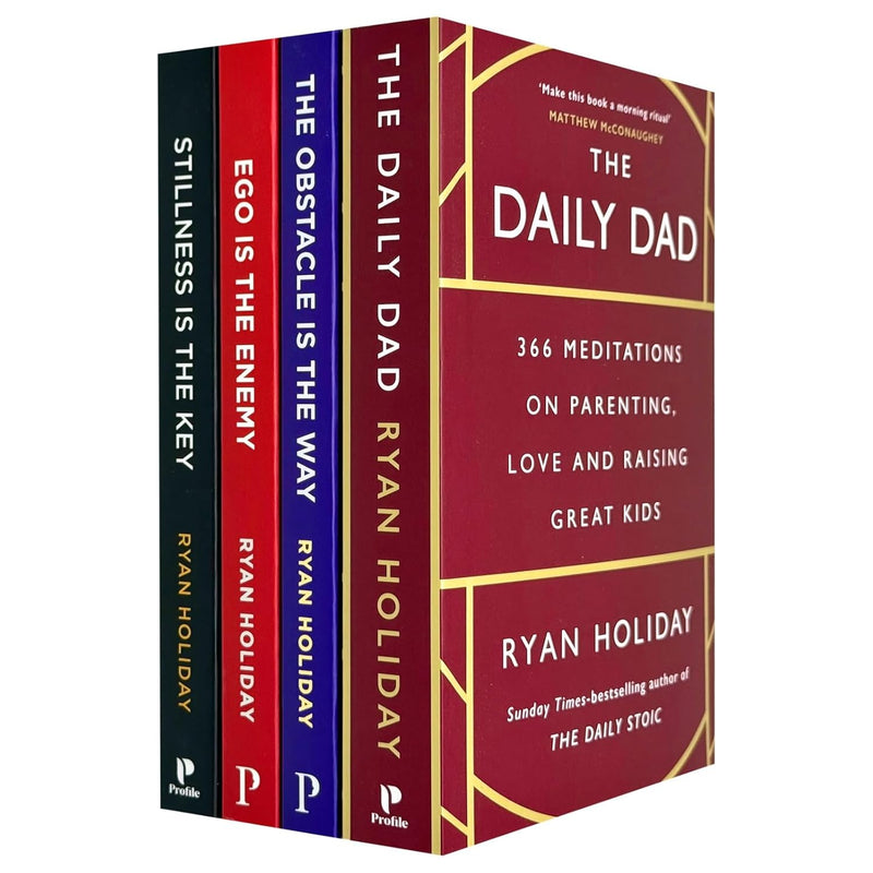 The Daily Dad, Obstacle Is The Way, Ego is the Enemy, Stillness is the Key 4 Books Collection Set By Ryan Holiday- Non Fiction