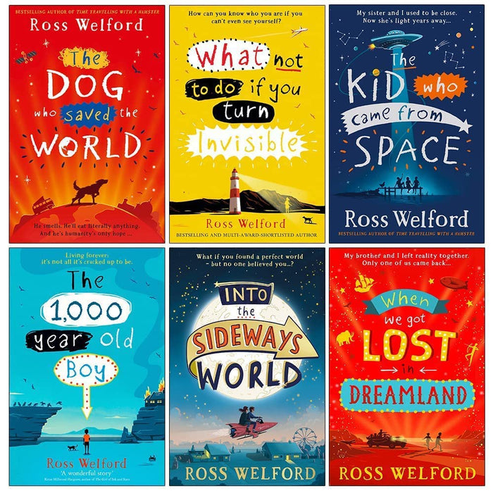 Ross Welford 6 Books Collection Set (When We Got Lost in Dreamland, What Not to Do If You Turn Invisible) - The Book Bundle