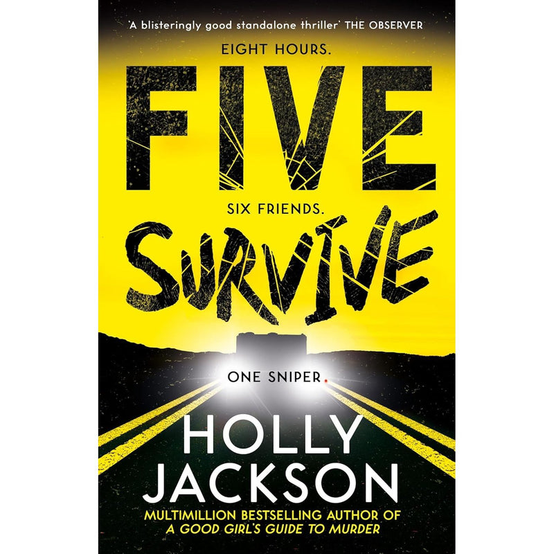 Holly Jackson 4 Books Collection Set (Kill Joy, The Reappearance of Rachel Price, Not Quite Dead Yet(HB), Five Survive) - The Book Bundle