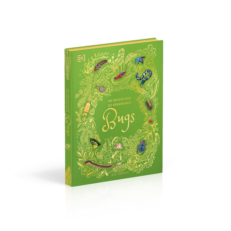 DK Children's Anthologies An Anthology of Remarkable Bugs - Insect World - Non Fiction