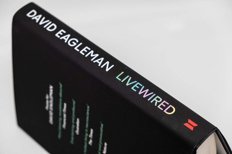 Livewired: The Inside Story of the Ever-Changing Brain by David Eagleman - Non Fiction - Hardcover