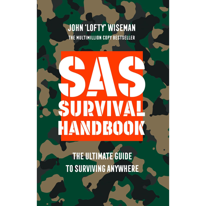 SAS Survival Handbook: The Definitive Survival Guide - The Book Bundle