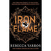 Iron Flame - THE NUMBER ONE BESTSELLING SEQUEL TO THE GLOBAL PHENOMENON, FOURTH WING - The Book Bundle