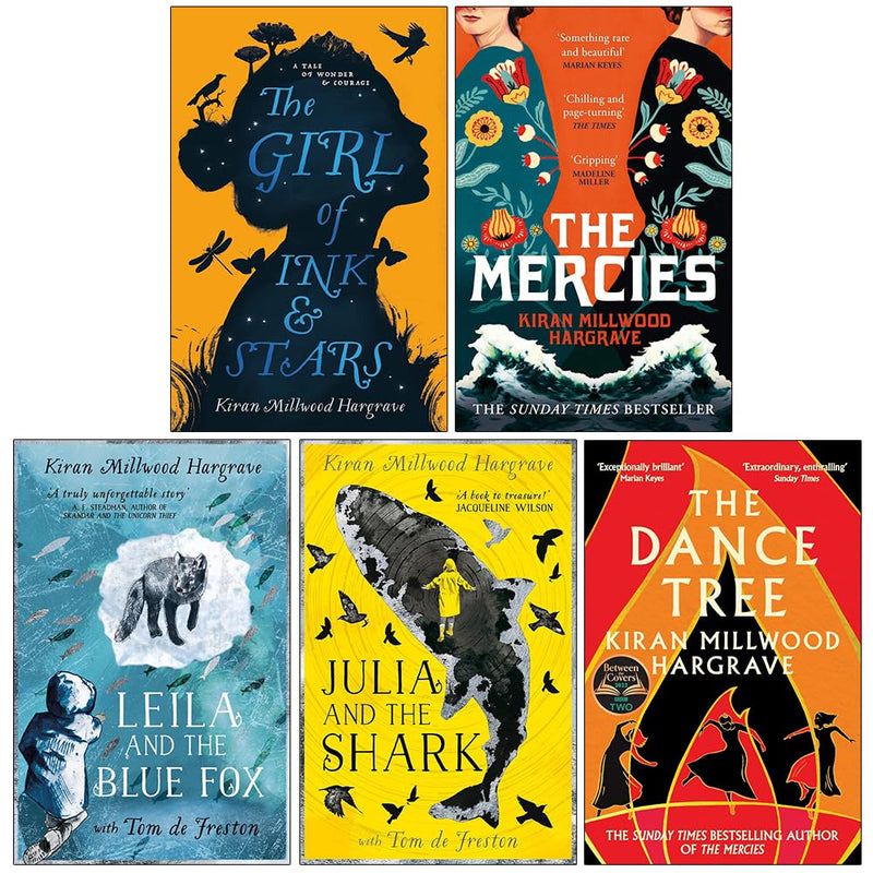 Kiran Millwood Hargrave Collection 5 Books Set (The Girl of Ink and Stars, The Mercies, Leila and the Blue Fox, Julia and the Shark and The Dance Tree) - The Book Bundle