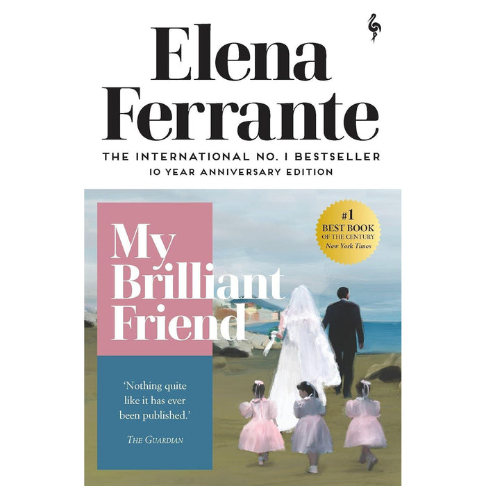 My Brilliant Friend: childhood, adolescence by Elena Ferrante, Ann Goldstein - The Book Bundle