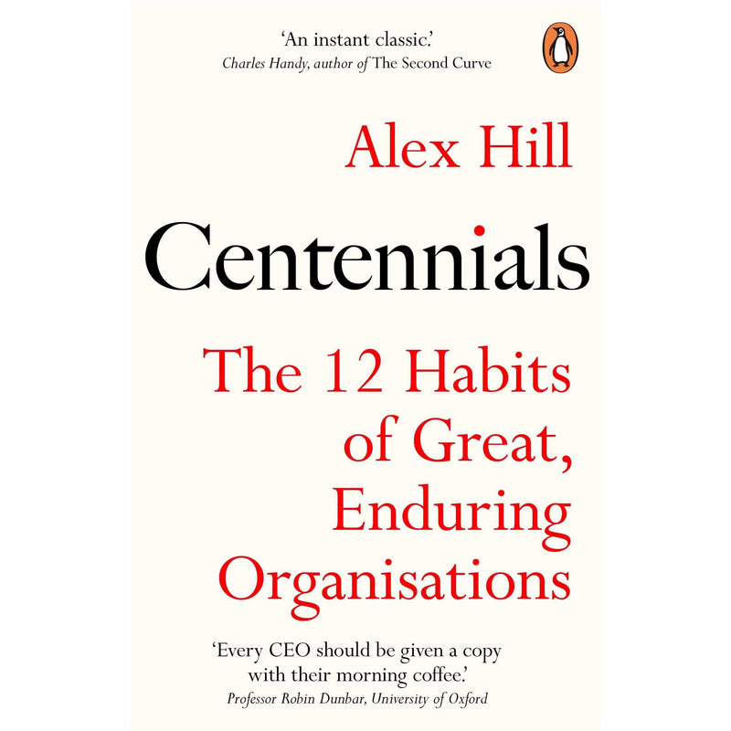Paperback book cover of "Centennials: The 12 Habits of Great, Enduring Organisations" by Penguin, featuring a modern design.