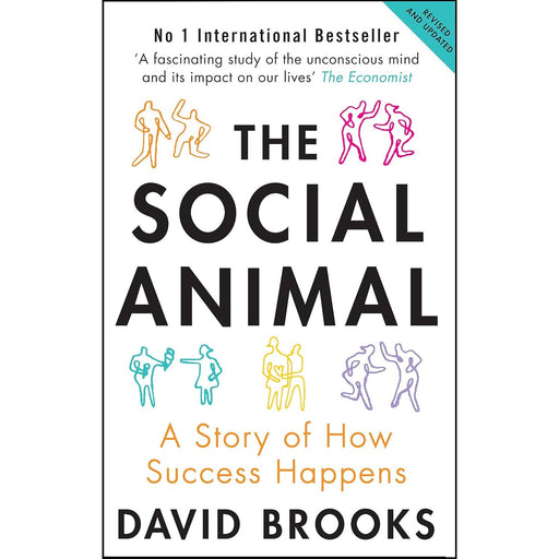 The Social Animal: A Story of How Success Happens by David Brooks - The Book Bundle