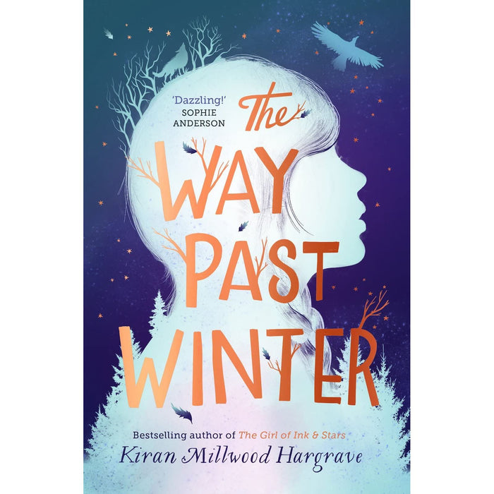 The Way Past Winter: a thrilling wintry adventure from the author of The Girl of Ink and Stars - The Book Bundle