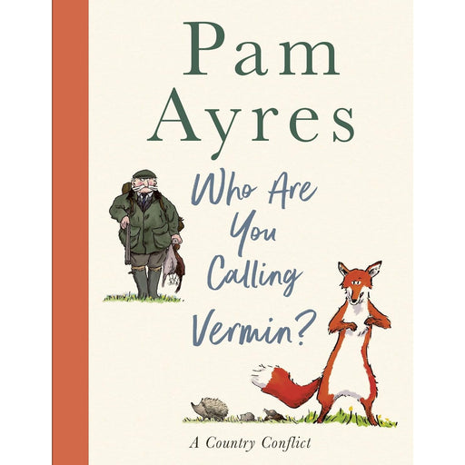Who Are You Calling Vermin? by Pam Ayres (HB) - The Book Bundle