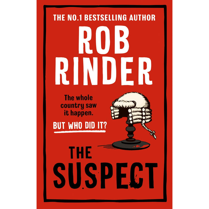 The Suspect: A gripping murder mystery from the Sunday Times bestselling author and criminal barrister - The Book Bundle