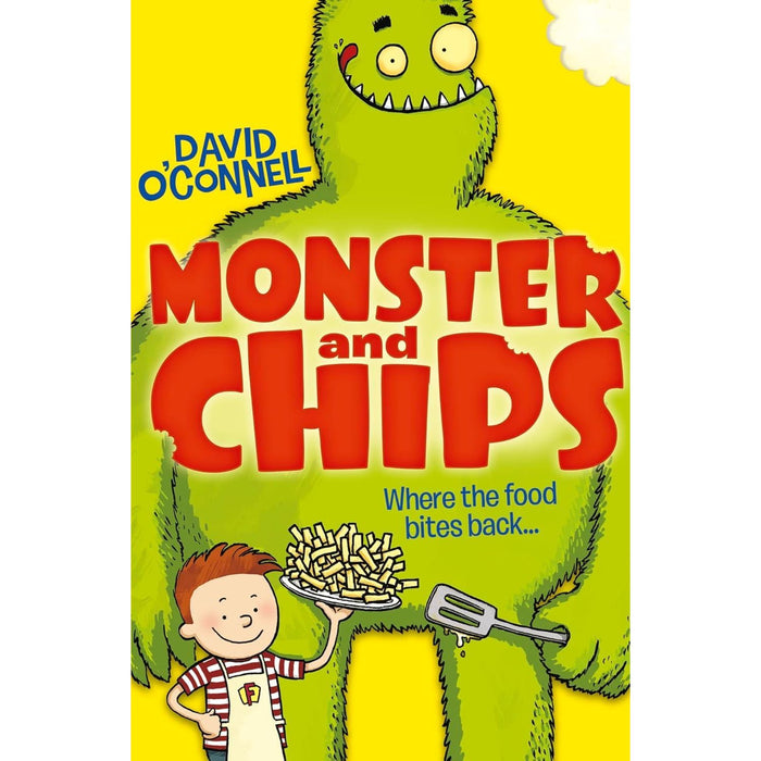 Monster and Chips 3 Books Collection Set By David O'Connell (Monster and Chips Food Fright) - The Book Bundle