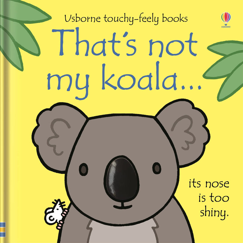 Image of the children's book "That's Not My Koala" by Fiona Watt, featuring colorful illustrations of a cute koala for young readers.