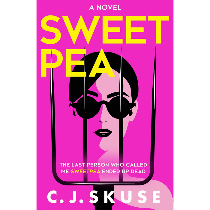 Sweetpea: Now a major Sky TV series, new for 2024! The hilariously twisted serial killer thriller you can't put down: Book 1 (Sweetpea series) - The Book Bundle