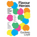 Flavour Heroes(HB), The Ultimate Mediterranean Diet Cookbook, Hidden Healing Powers Of Super & Whole Foods 3 Books Collection Set - The Book Bundle