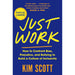 Kim Scott 3 Books Collection Set (Radical Respect, Just Work, Radical Candor) - The Book Bundle