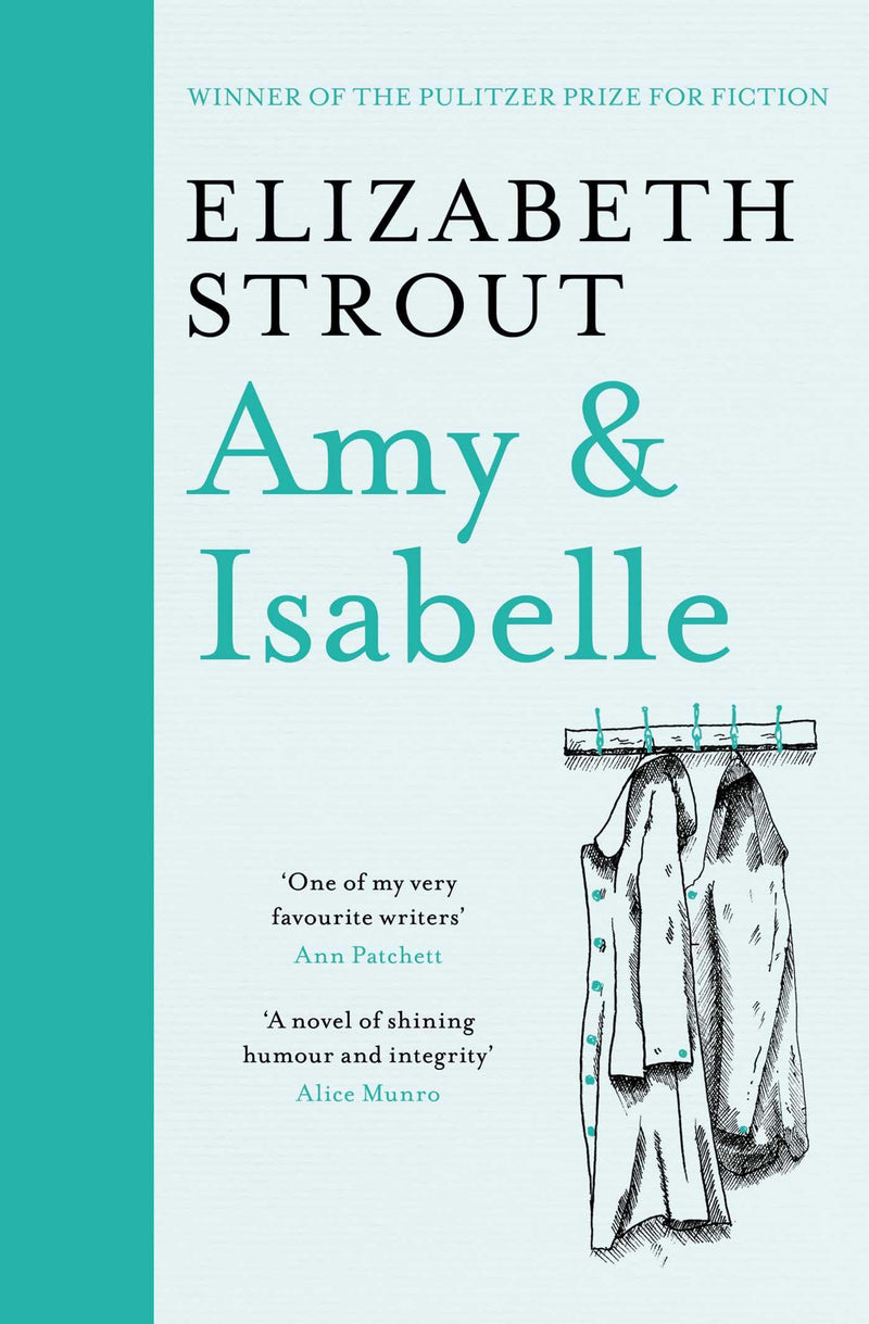 Amy and Isabelle by Elizabeth Strout - Fiction Novel, Contemporary American Literature for Adult Readers
