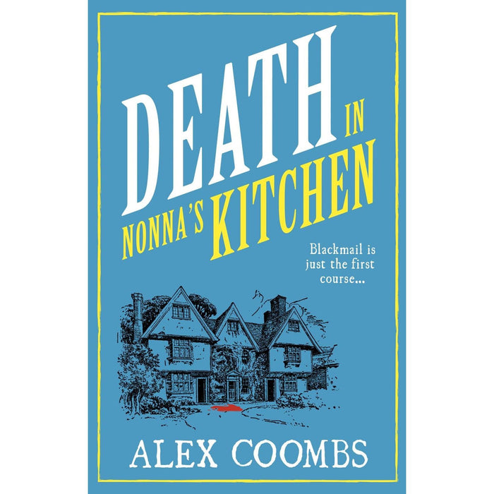 Old Forge Cafe Mysteries Series 1-4 Collection Books Set By Alex Coombs (Murder on the Menu, Death in Nonna's Kitchen) - The Book Bundle