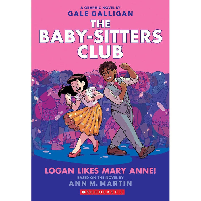 BabySitters Club Graphix 8-16 Collection 9 Books Set By Ann M. Martin (Logan Likes Mary Anne!, Claudia and the New Girl,Kristy and the Snobs) - The Book Bundle