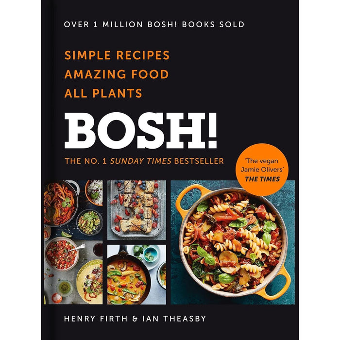 Bosh Series 3 Books Collection Set By Henry Firth and Ian Theasby (Bosh Simple Recipes [Hardcover], BOSH! How to Live Vegan & [Hardcover] Speedy BOSH!) - The Book Bundle
