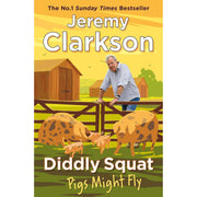 Diddly Squat Series 5 Books Collection Set By Jeremy Clarkson (A Year On The Farm, Home to Roost, The Farmer's Dog) - The Book Bundle
