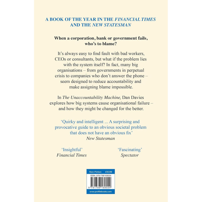 The Unaccountability Machine: Why Big Systems Make Terrible Decisions by Dan Davies