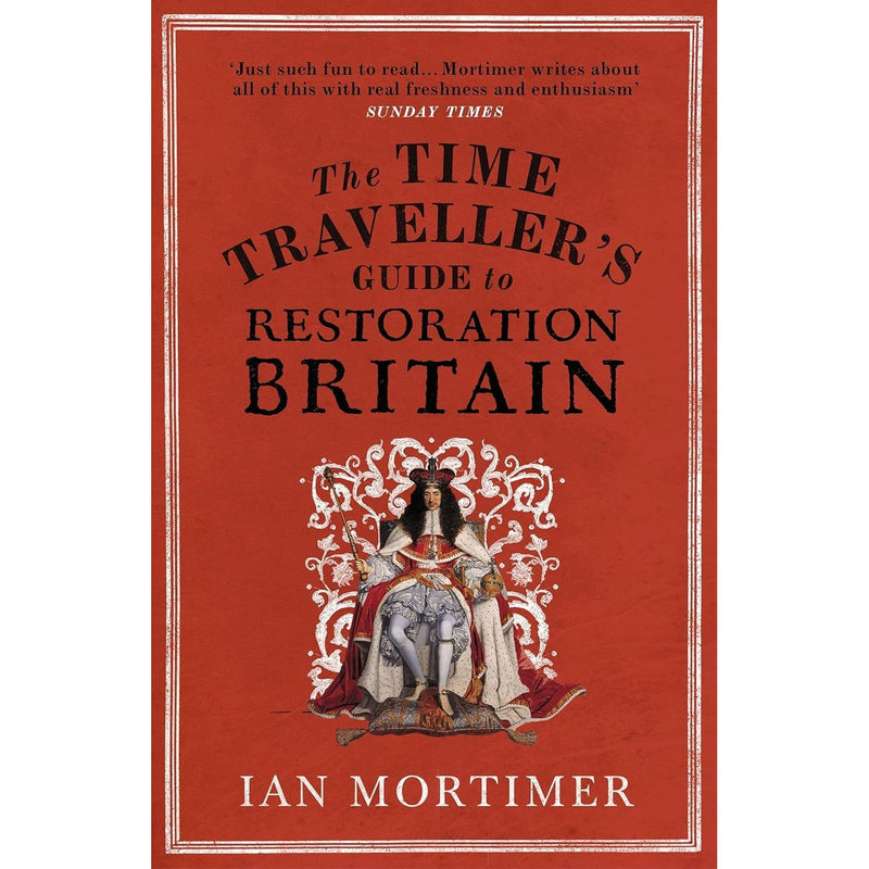 Ian Mortimer Time Traveller's Guides Series 4 Books Collection Set (Medieval England, Elizabethan England, Restoration Britain and Regency Britain) - The Book Bundle