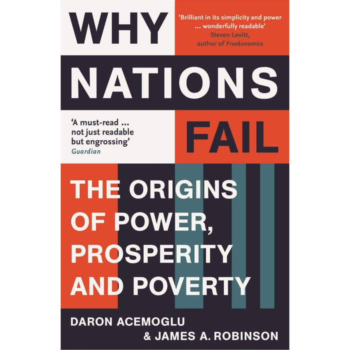 Why Nations Fail: FROM THE WINNERS OF THE NOBEL PRIZE IN ECONOMICS: The Origins of Power, Prosperity and Poverty - The Book Bundle
