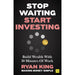 Stop Waiting, Start Investing, Grow the F*ck Up, Team Habits 3 Books Set - The Book Bundle