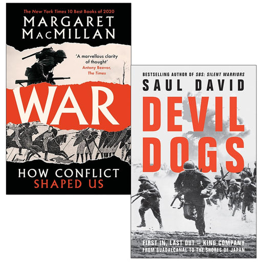 War How Conflict Shaped Us By Margaret MacMillan & [Hardcover] Devil Dogs By Saul David 2 Books Collection Set - The Book Bundle