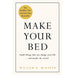 Make Your Bed: Feel grounded and think positive in 10 simple steps  by Admiral William H. McRaven - The Book Bundle