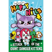 Cover image of "Happy Hills" volumes 1 and 2 by Sophy Henn, featuring colorful illustrations of giant danger kittens.