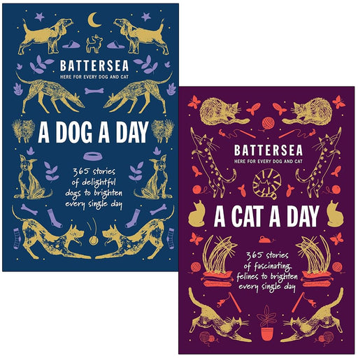 Battersea Dogs and Cats Home 2 Books Collection Set (A Dog a Day & A Cat a Day) - The Book Bundle