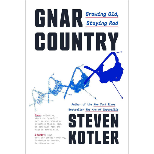Gnar Country: Growing Old, Staying Rad by Steven Kotler  (HB) - The Book Bundle