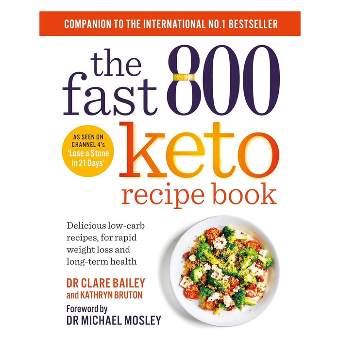 The Fast 800 Treats Recipe Book, The Fast 800 Keto Recipe Book, Quick and Simple Rapid 800 Cookbook & The Rapid 800 Cookbook 4 Books Collection Set - The Book Bundle