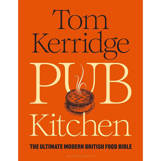 Pub Kitchen: The Ultimate Modern British Food Bible by Tom Kerridge HB - The Book Bundle