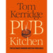 Pub Kitchen: The Ultimate Modern British Food Bible by Tom Kerridge HB - The Book Bundle
