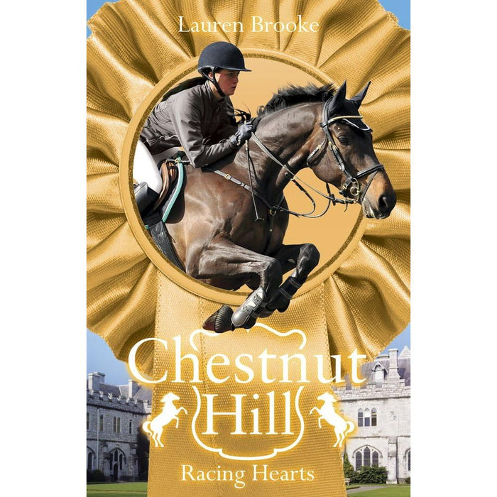 Chestnut Hill Collection 5 Books Set By Lauren Brooke (Racing Hearts, A Time to Remember) - The Book Bundle