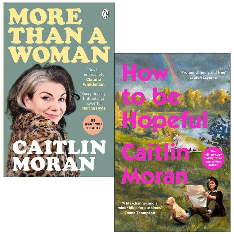 More Than a Woman & How to Be Hopeful 2 Books Collection Set by Caitlin Moran - Fiction - Hardback