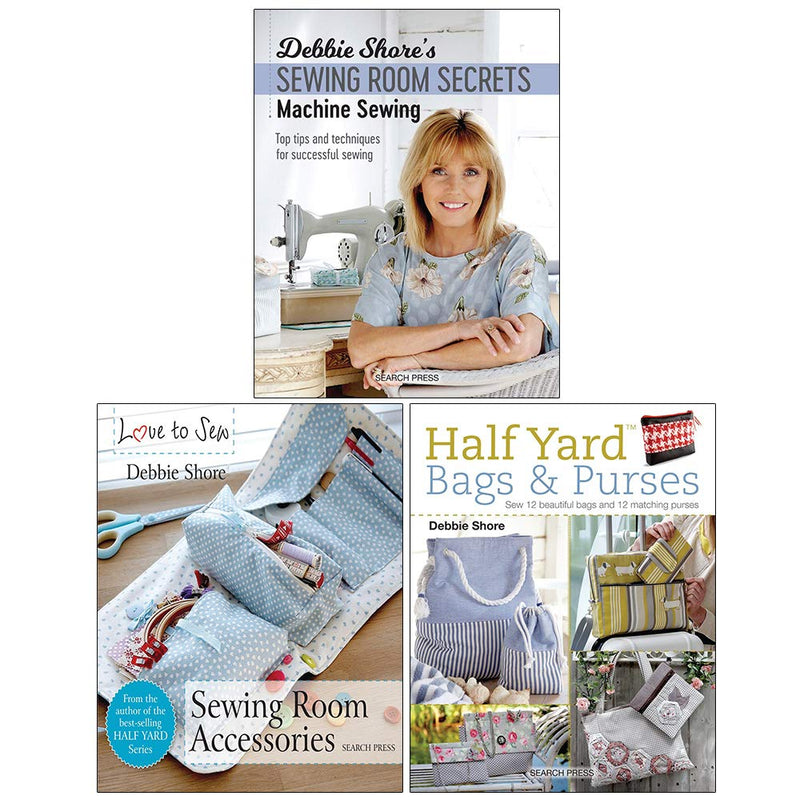 Debbie Shore 3-Book Collection Set - Sewing Room Secrets, Love to Sew, Half Yard Bags and Purses - Non Fiction
