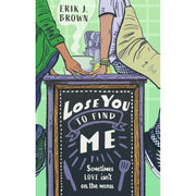 Set of four paperback fiction books by Erik J. Brown, including Better The Devil and Lose You To Find Me, published by Hodder Children's Books.