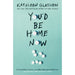 You'd Be Home Now: From the bestselling author of TikTok sensation Girl in Pieces - The Book Bundle